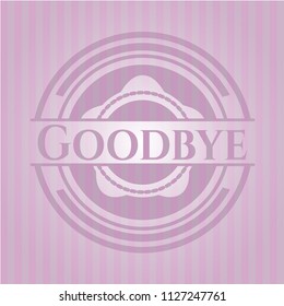 Goodbye pink emblem. Vintage.