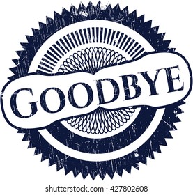 Goodbye rubber stamp with grunge texture