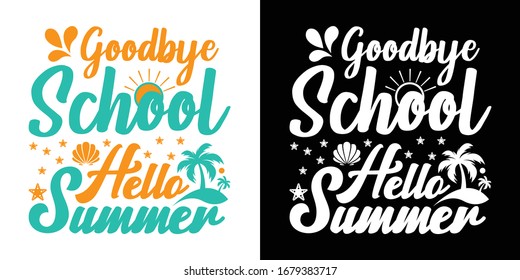 Goodbye School Hello Summer Printable Vector Illustration