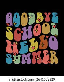 goodbye school hello summer, summer t shirt design print 