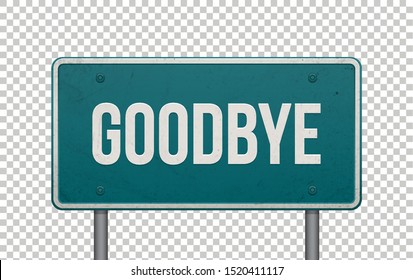 The GOODBYE sign isolated on a transparent background. Vector illustration.