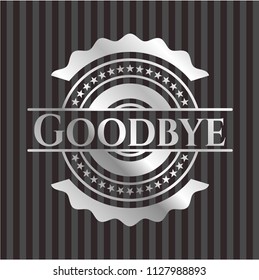 Goodbye silver badge or emblem