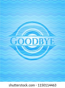 Goodbye sky blue water badge background.