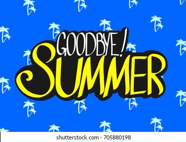 Goodbye Summer, poster design template, vector illustration