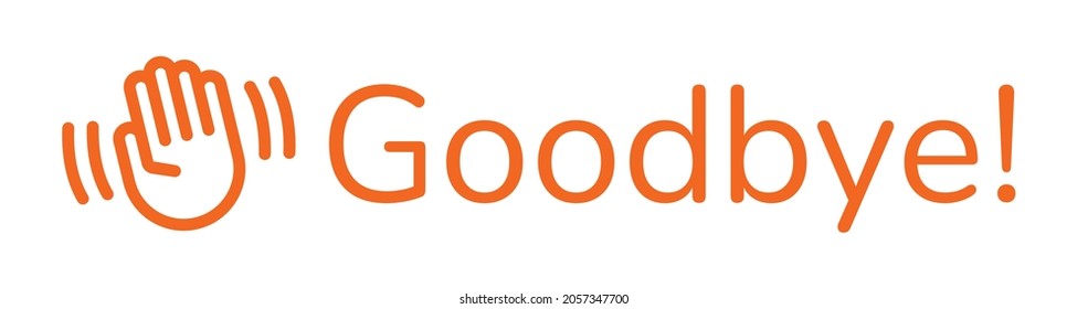 Goodbye vector typography banner illustration.