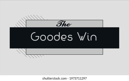 The goodes win slogan special illustration art design - Vector
