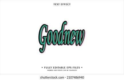 Goodnew style editable text effect