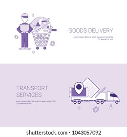 Goods Delivery And Transport Services Template Web Banner With Copy Space Vector Illustration