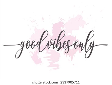 goodvibes only hand drawn design vector