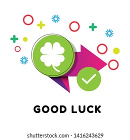 goood luck concept.Good luck clover or four leaf clover