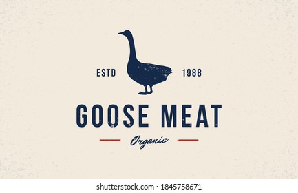 Goose meat logo, poster. Vintage Goose logo with grunge texture. Goose meat poster template for butchery, meat shop, restaurant design. Vector illustration