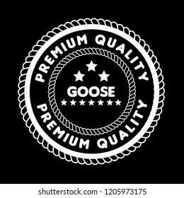 goose premium quality badge. premium quality package label. vintage stamp. designed for butcher shop