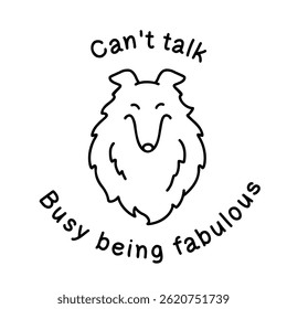 Gorgeous rough collie with fluffy coat and delighted face. Hand-drawn doodle-style illustration, black and white outline with text. Perfect for branding, social media posts and pet-related designs.