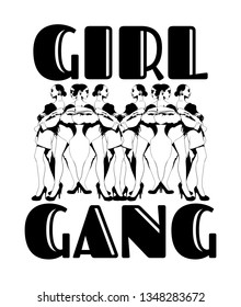 Gorl gang. Vector hand drawn illustration of pretty ladies isolated. Creative tattoo artwork. Template for card, poster. banner, print for t-shirt, pin, badge, patch.