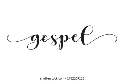 Gospel-Kalligrafie-Text mit Swash-Vektorgrafik 