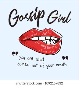 gossip slogan with lips illustration