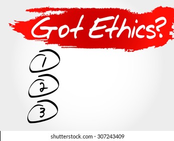 Got Ethics? blank list, business concept