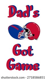 “Dad’s Got Game” is a bold street art vector featuring a football helmet and ball in red and royal blue . This graffiti-style artwork combines sport energy with urban creativity, ideal for apparel, posters, and logos.