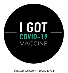 I got covid-19  vaccine vector stamp logo template