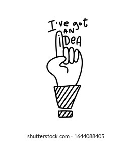 I’ve got an idea lettering vector image with doodle cartoon hand, index finger pointing up gesture and exclamation mark with stripes clipart for thought or suggestion illustration, banner or poster.