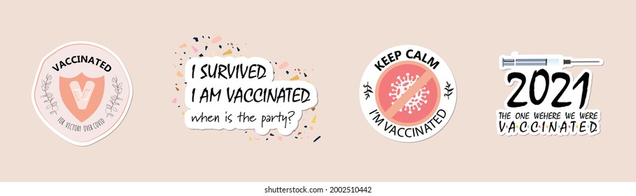 I got my coronavirus vaccine badge. I'm covid-19 vaccinated label sticker. hand drawn icon or web button in bohemian colors with text I am vaccinated. vector illustration.