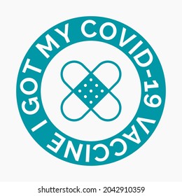 I Got My Covid-19 Vaccine Badge. Vaccination Sticker. Covid-19 Vaccine Icon