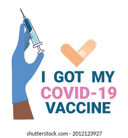 I got my covid-19 vaccine design concept with black hand holding a syringe with vaccine. Flat style vector illustration for vaccination campaign. Vaccinated sticker, button or sign design.