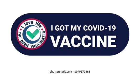 I got my covid-19 vaccine flat style vector illustration. Vaccination card, badge, sticker, label design template. Coronavirus vaccine injection design for vaccinated people with medical patch.