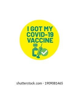 I got my COVID-19 Vaccine, Round Sticker badge with text I got may covid-19 vaccine. Shield protected from covid-19 coronavirus, Vaccinated Sticker, Vaccination sticker, I got vaccine