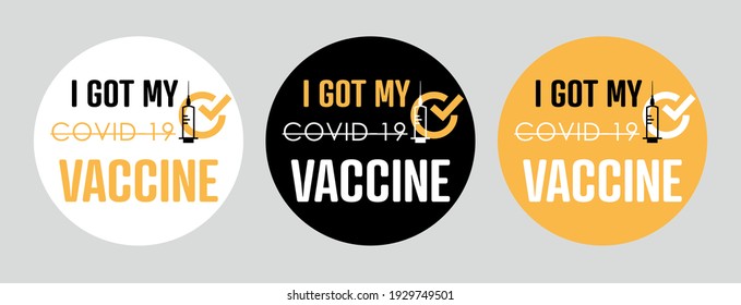 I got my covid-19 vaccine Stamps. Covid-19 vaccine. Flat vector logo.