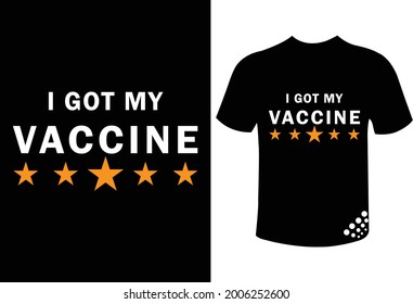 I got my vaccine coronavirus vaccination program t-shirt design 