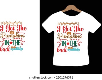 
I Got The Pumpkins In the Back svg design