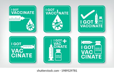 I got vaccinated covid-19, Vaccinated Label for print, Vaccination against coronavirus, Immunization Treatment, Bottles and Syringes, Health care Vector IllustratorEPS 10.