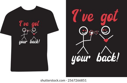 I Got Your Back Stick Figure Graphic Friendship Novelty Sarcastic Funny T Shirt