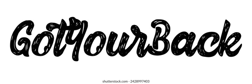 got your back text on white background.