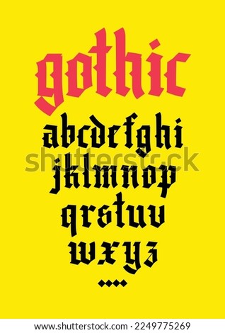 Gothic, display English alphabet. Vector. Medieval Latin letters. Classic old European style. Calligraphy and lettering. Lowercase letters for logos, labels and tattoos.