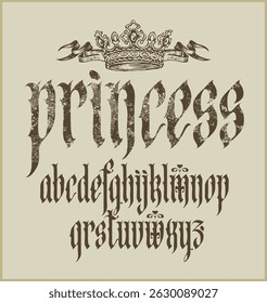 Fonte gótica. Conjunto completo de letras do alfabeto inglês em vintage. Letras latinas medievais. Caligrafia vetorial e letras com a palavra Princesa e brasão com coroa.  Nenhuma IA usada