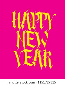 Gothic, inscription Happy New Year! Vector. The inscription for the holiday. The word is isolated on a pink background. Calligraphy and lettering. Logo. An inscription for designer mock-ups.