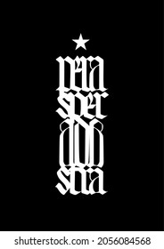 Gothic letters. Per Aspera Ad Astra. Latin aphorism. Dictum. Translation: through thorns to the stars