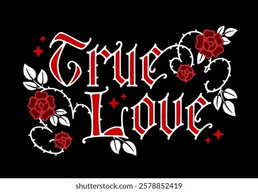 Gothic typography features elaborate lettering intertwined with floral decor, embodying a romantic theme. The gothic style enhances the emotional depth of the design