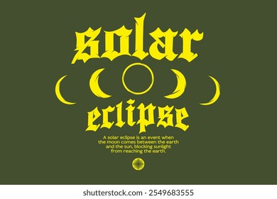 tipografia gótica solar eclipse slogan print com fonte antiga texto vetor ilustração para varsity, tshirt, streetwear, e cartaz impressão design