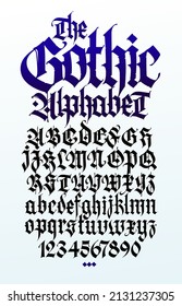 Gothic. Vector. Uppercase and lowercase letters on a white background. Beautiful and stylish calligraphy. Elegant European typeface for tattoo. Medieval modern style. Letters and numbers.