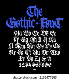 Gothic. Vector. Uppercase and lowercase letters on a black background. Beautiful and stylish calligraphy. Beautiful European font for tattoo. Medieval modern style. Letters and numbers.