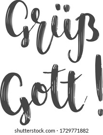 "¡Grüß Gott!" letras vectoriales dibujadas a mano en alemán, en inglés significa "¡Buen día!". Letras alemanas aisladas en blanco. Arte de caligrafía moderna vectorial 