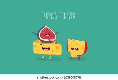 Gouda cheese, figs, funny vector illustration, friends forever. Use this picture for a card, fridge magnet, sticker. 