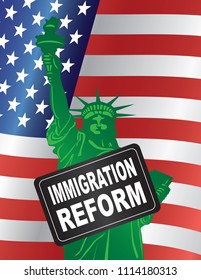 Government Immigration Reform Sign with Statue of Liberty with USA American Flag vector Illustration