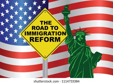 Government Road to Immigration Reform Sign with Statue of Liberty with USA American Flag vector Illustration