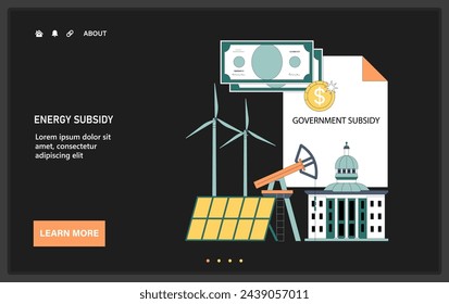 Web de subvenciones gubernamentales o aterrizaje. Los sectores energéticos reciben apoyo financiero. Inversión estatal en recursos energéticos renovables y tradicionales. Estrategia presupuestaria del Gobierno. Ilustración vectorial plana.