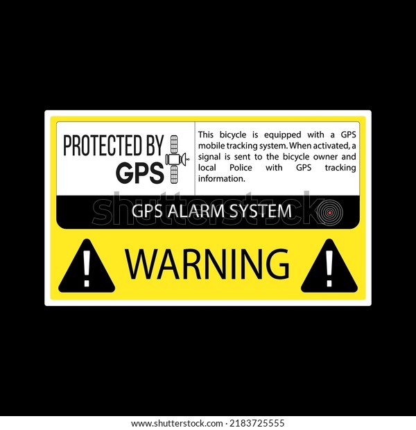 GPS alarm system\
warning. Protected by GPS. GPS Sticker Anti Theft Tracking Security\
Warning Alarm Safety Decal bicycle. GPS Alarm Security Caution\
Warning Decal Sticker