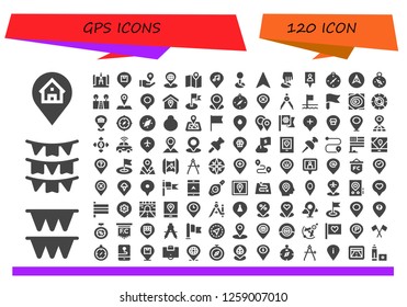  gps icon set. 120 filled gps icons. Simple modern icons about  - Location, Flags, Compass, Location pin, Placeholder, Maps, Navigation, Position, Gps, Street, Flag, Placeholders